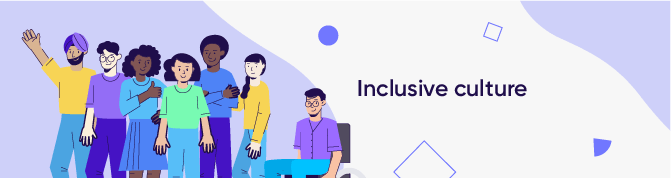 Inclusive culture