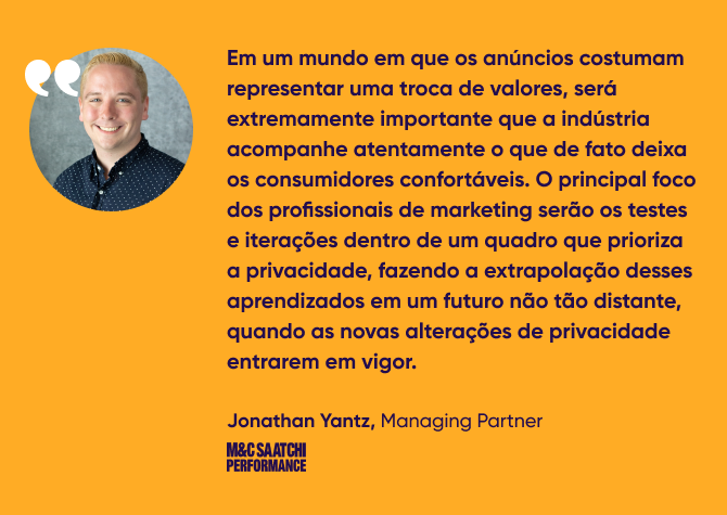 citação de Jonathan Yantz, Managing Partner, M&C Saatchi Performance