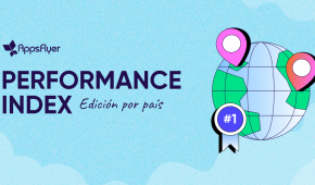 Performance Index AppsFlyer - Edición por país