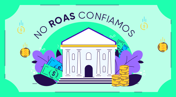 Conheça o ROI360 - no ROAS confiamos