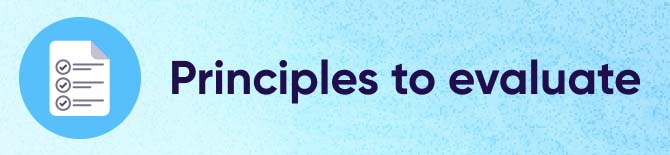 Principles to evaluate