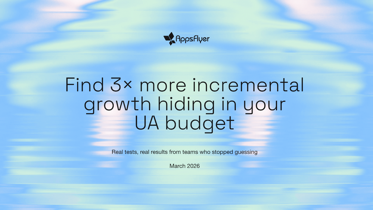 Find 3x more value in your UA budget with Incrementality Testing